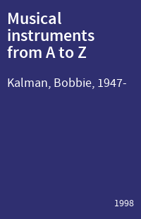 Musical instruments from A to Z