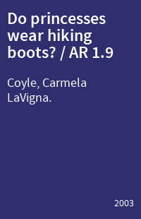 Do princesses wear hiking boots? / AR 1.9