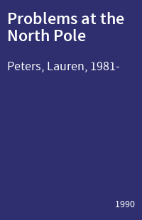 Problems at the North Pole