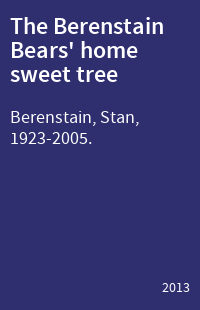 The Berenstain Bears' home sweet tree