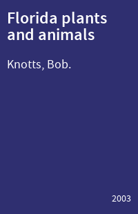 Florida plants and animals
