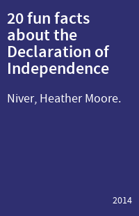 20 fun facts about the Declaration of Independence