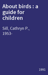 About birds : a guide for children