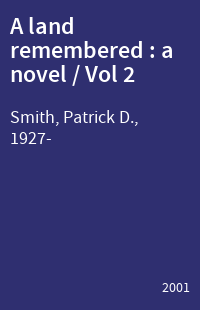 A land remembered : a novel / Vol 2
