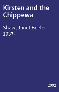 Kirsten and the Chippewa