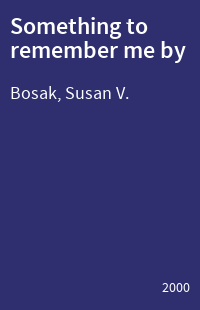Something to remember me by