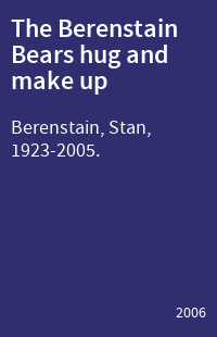 The Berenstain Bears hug and make up