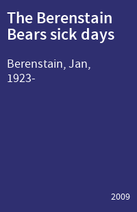 The Berenstain Bears sick days