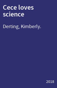 Cece loves science