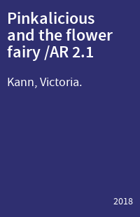 Pinkalicious and the flower fairy /AR 2.1