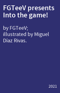 FGTeeV presents Into the game!