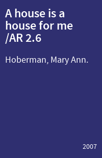 A house is a house for me /AR 2.6