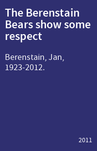 The Berenstain Bears show some respect