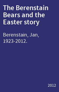 The Berenstain Bears and the Easter story