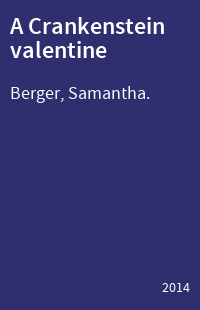 A Crankenstein valentine