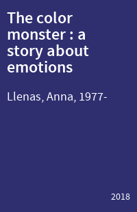 The color monster : a story about emotions
