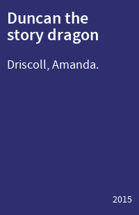 Duncan the story dragon