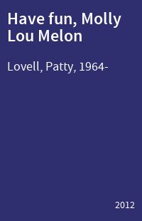 Have fun, Molly Lou Melon