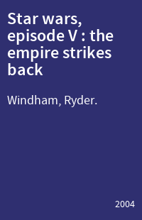 Star wars, episode V : the empire strikes back