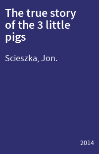 The true story of the 3 little pigs