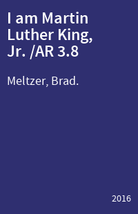 I am Martin Luther King, Jr. /AR 3.8