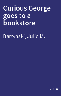 Curious George goes to a bookstore