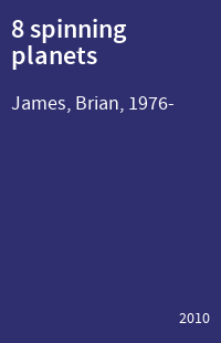 8 spinning planets
