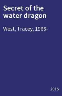Secret of the water dragon