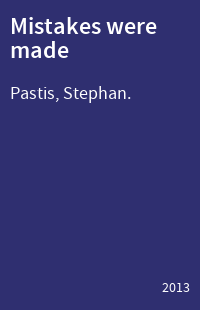 Mistakes were made