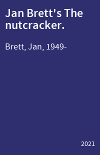 Jan Brett's The nutcracker.