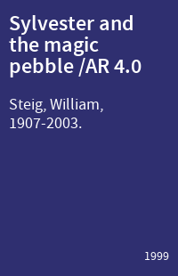 Sylvester and the magic pebble /AR 4.0