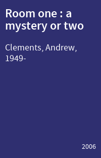 Room one : a mystery or two