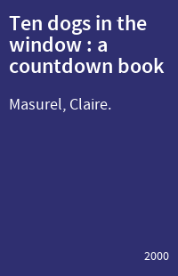 Ten dogs in the window : a countdown book