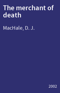 The merchant of death