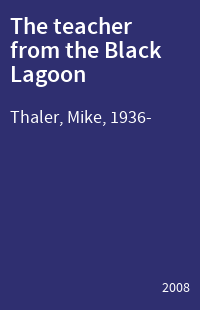 The teacher from the Black Lagoon