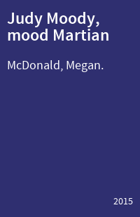 Judy Moody, mood Martian