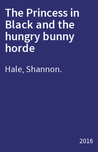 The Princess in Black and the hungry bunny horde