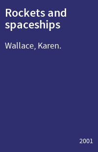 Rockets and spaceships