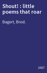 Shout! : little poems that roar