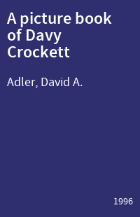 A picture book of Davy Crockett