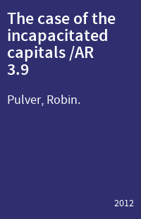 The case of the incapacitated capitals /AR 3.9