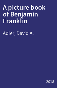 A picture book of Benjamin Franklin