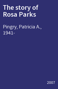 The story of Rosa Parks