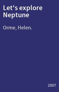 Let's explore Neptune