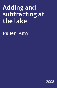 Adding and subtracting at the lake