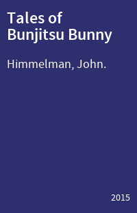 Tales of Bunjitsu Bunny