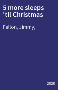 5 more sleeps 'til Christmas