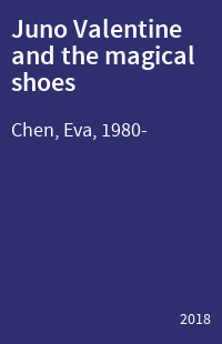 Juno Valentine and the magical shoes