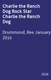 Charlie the Ranch Dog Rock Star Charlie the Ranch Dog