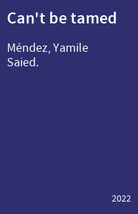 Can't be tamed